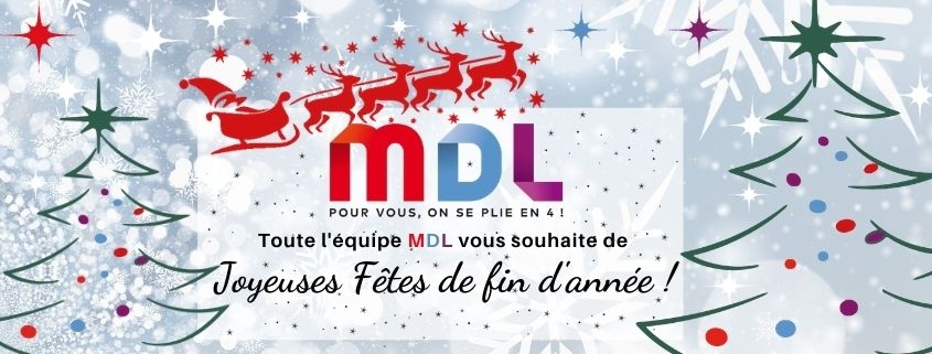 MDL vous souhaite de joyeuses fêtes de fin d'année